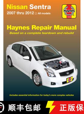 【3-4周达】Nissan Sentra all models from (2007-2012) Haynes Repair Manual (USA): 2007-12 [9781620921036]