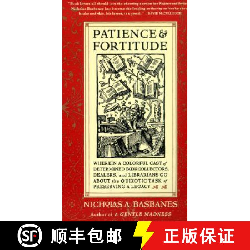 【3-4周达】Patience & Fortitude: Wherein a Colorful Cast of Determined Book Collectors, Dealers, and ... [9780060514464]