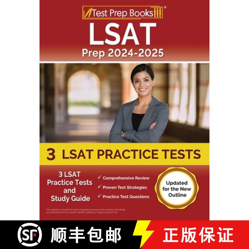 【2-3周达】LSAT Prep 2024-2025: 3 LSAT Practice Tests and Study Guide [Updated for the New Outline] [9781637754696]