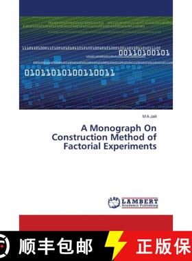 预订 A Monograph On Construction Method of Factorial Experiments [9783659376528]