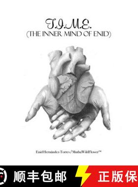 预订 T.I.M.E.: (The Inner Mind of Enid) [9781480990449]