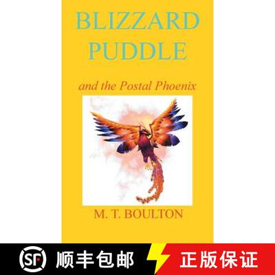 预订 Blizzard Puddle and the Postal Phoenix [9781785077647]