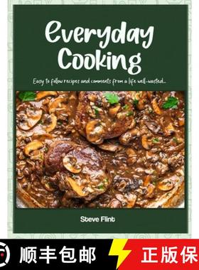 【3-4周达】Everyday Cooking: Easy to follow recipes and comments from a life well-wasted... [9798894060101]