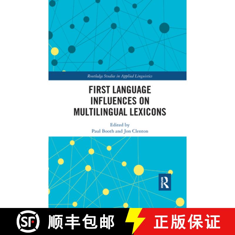 【3-4周达】First Language Influences on Multilingual Lexicons [9781032173696]