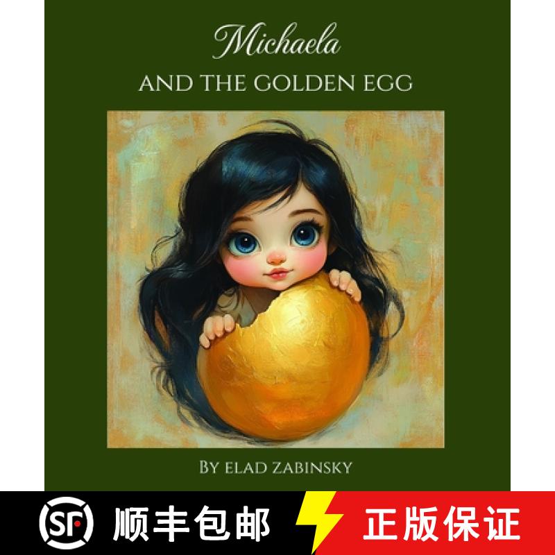 【2-3周达】Michaela and the golden egg [9781088160169]