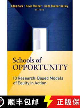 【3-4周达】Schools of Opportunity: 10 Research-Based Models of Equity in Action [9780807768372]