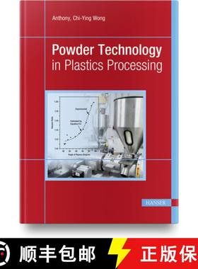 【3-4周达】Powder Technology in Plastics Processing [9781569908693]