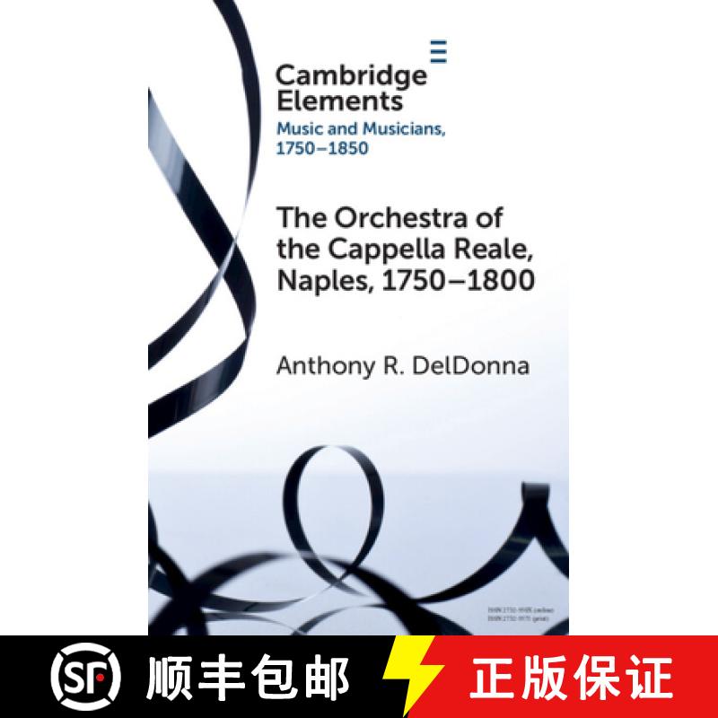 【3-4周达】The Orchestra of the Cappella Reale, Naples, 1750-1800 [9781009551076]