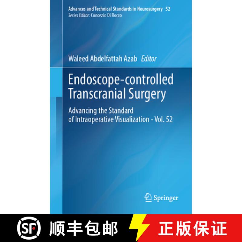 【3-4周达】Endoscope-Controlled Transcranial Surgery: Advancing the Standard of Intraoperative Visual... [9783031619243]