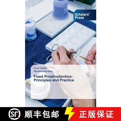 【3-4周达】Fixed Prosthodontics: Principles and Practice [9783659841170]