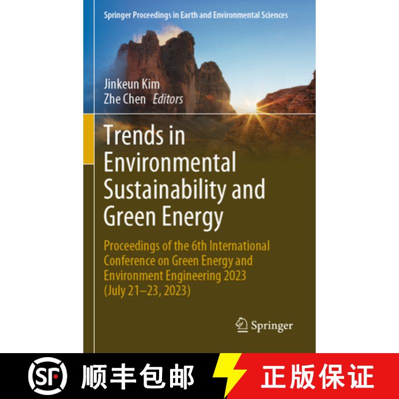 【3-4周达】Trends in Environmental Sustainability and Green Energy: Proceedings of the 6th Internatio... [9783031523328]