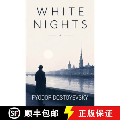 【3-4周达】White Nights: A Poetic Tale of Loneliness, Love, and Fleeting Hope [9798256229801]
