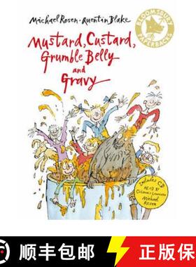 【3-4周达】Mustard, Custard, Grumble Belly and Gravy [9780747587385]