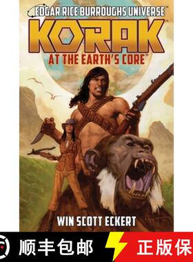 【3-4周达】Korak at the Earth's Core (Edgar Rice Burroughs Universe - The Dead Moon Super-Arc Book One) [9781945462627]
