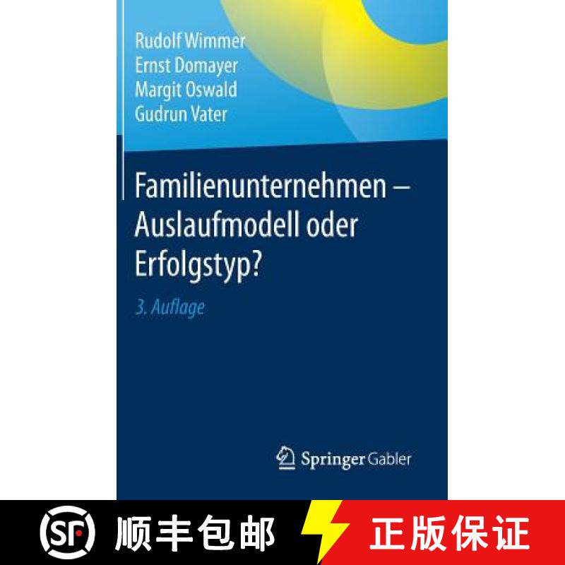 【3-4周达】Familienunternehmen - Auslaufmodell Oder Erfolgstyp? [9783834947222]
