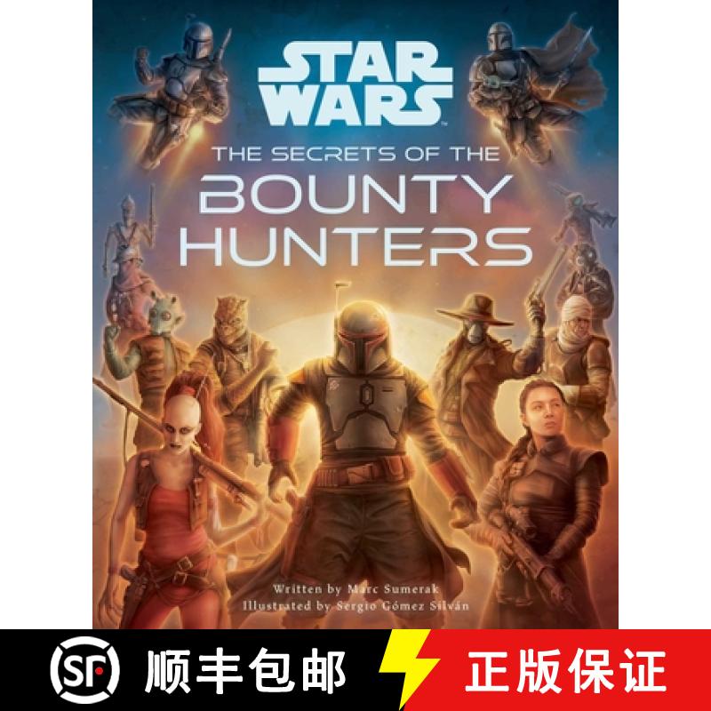 【3-4周达】Star Wars: The Secrets of the Bounty Hunters: (Star Wars for Kids, Star Wars Secrets) [9781647226220]