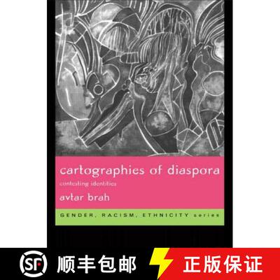【3-4周达】Cartographies of Diaspora : Contesting Identities [9780415121262]