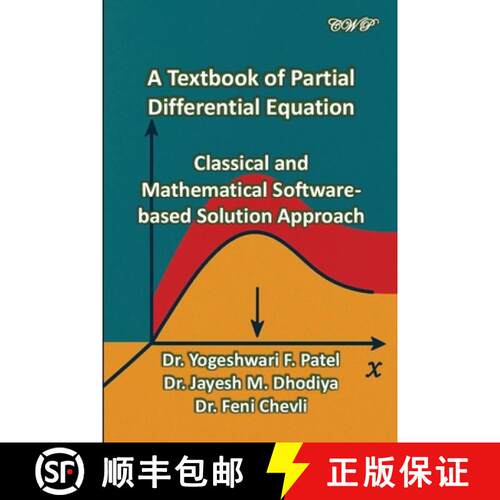 【3-4周达】A Textbook of Partial Differential Equation: Classical and Mathematical Software-based Sol... [9781922617699]