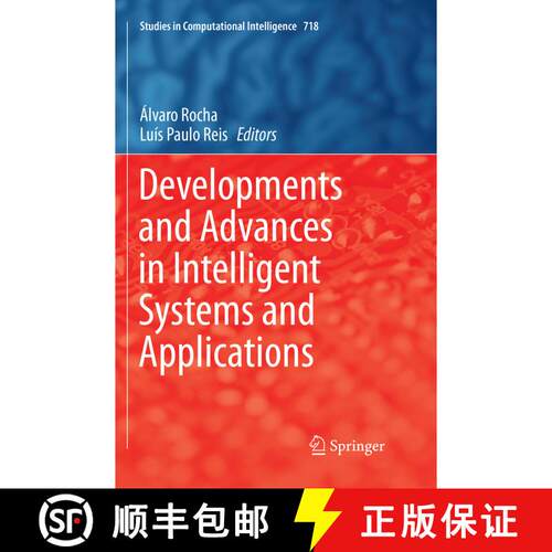 【3-4周达】Developments and Advances in Intelligent Systems and Applications (Softcover reprint of th... [9783319865195]