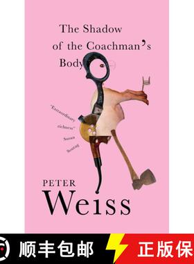 【3-4周达】The Shadow of the Coachman′s Body [9780811231619]