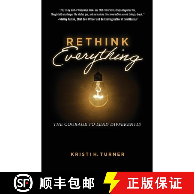预订 Rethink Everything: The Courage to Lead Differently [9798986650203]