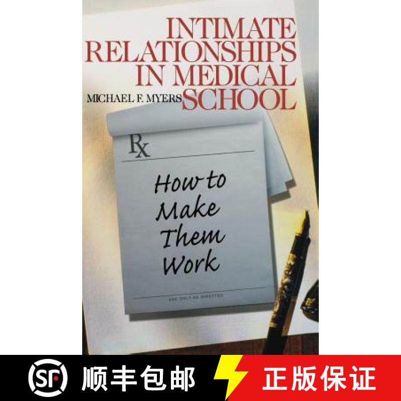 【3-4周达】Intimate Relationships in Medical School: How to Make Them Work [9780761920632]