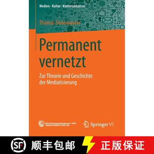 【3-4周达】Mobile Individuen Im Netz: Zur Theorie Und Geschichte Mediatisierter Kommunikation (1. Auf... [9783658045104]