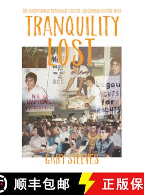 【3-4周达】Tranquility Lost: The Occupation of Tranquille and Battle for Community Care in BC [9780889713864]