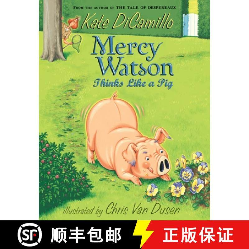 【3-4周达】Mercy Watson Thinks Like a Pig: (A Funny and Heartwarming Chapter Book about a Lovable, To... [9780763652319]