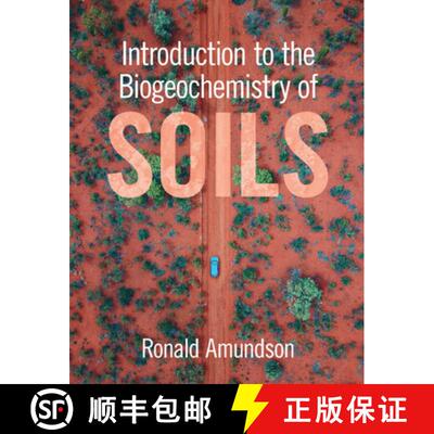 【3-4周达】Introduction to the Biogeochemistry of Soils [9781108932752]
