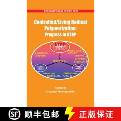【3-4周达】Controlled/ Living Radical Polymerization: Progress in ATRP [9780841269958]