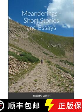 【3-4周达】Meanderings - Short Stories and Essays [9781716497063]