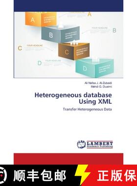 预订 Heterogeneous database Using XML [9783659524066]