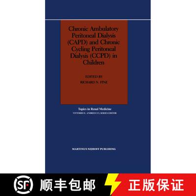【3-4周达】精装 Chronic Ambulatory Peritoneal Dialysis (CAPD) and Chronic Cycling Peritoneal Dialysis... [9780898388596]
