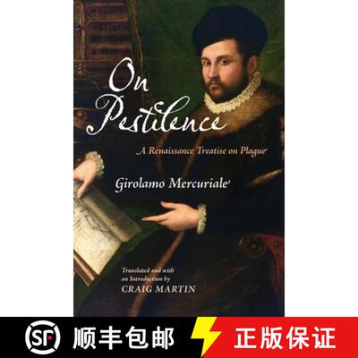 【3-4周达】On Pestilence – A Renaissance Treatise on Plague [9780812253542]