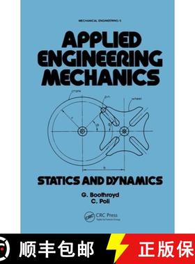【3-4周达】Applied Engineering Mechanics: Statics and Dynamics [9780824769451]