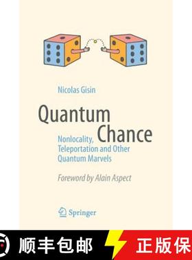 【3-4周达】Quantum Chance : Nonlocality, Teleportation and Other Quantum Marvels [9783319054728]