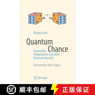 【3-4周达】Quantum Chance : Nonlocality, Teleportation and Other Quantum Marvels [9783319054728]