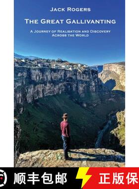 预订 The Great Gallivanting: A Journey of Realisation and Discovery Across the World [9798992904901]