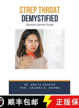 预订 Strep Throat Demystified: Doctor's Secret Guide [9798223813767]