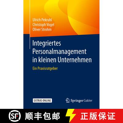 【3-4周达】Integriertes Personalmanagement in kleinen Unternehmen: Ein Praxisratgeber [9783662564769]