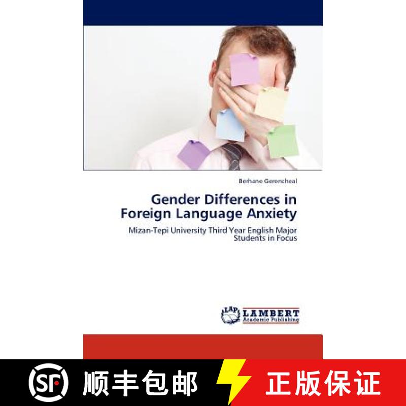 预订 Gender Differences in Foreign Language Anxiety [9783848496662]