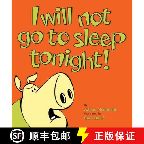 【3-4周达】精装 I Will Not Go To Sleep Tonight! [9798886405309]