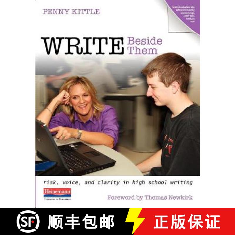 【3-4周达】Write Beside Them: Risk, Voice, and Clarity in High School Writing [9780325078175]