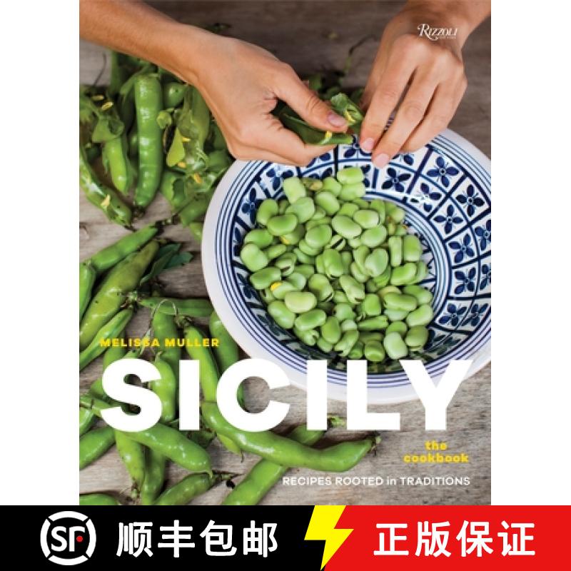 【3-4周达】Sicily: The Cookbook: Recipes Rooted in Traditions [9780847848652]