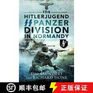 【3-4周达】12th Hitlerjugend SS Panzer Division in Normandy [9781399013024]