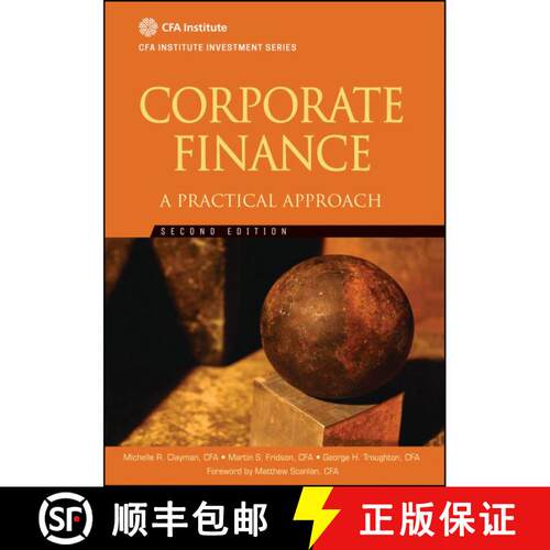 【3-4周达】精装 Corporate Finance, Second Edition: A Practical Approach (Cfa Institute Investment Ser... [9781118105375]