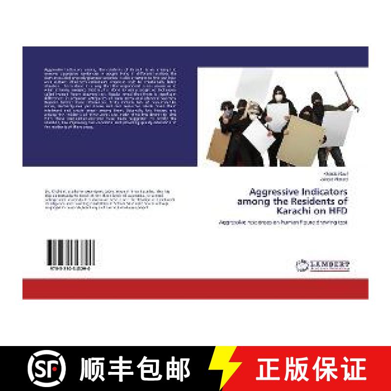 预订 Aggressive Indicators among the Residents of Karachi on HFD [9783330343290]