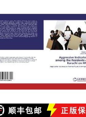 预订 Aggressive Indicators among the Residents of Karachi on HFD [9783330343290]