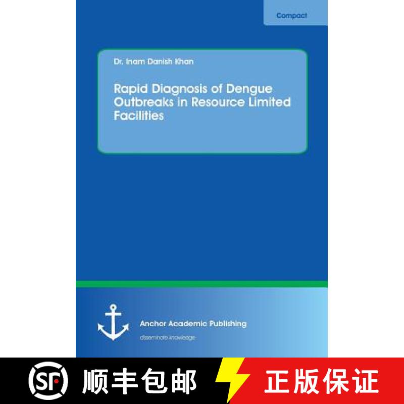 【3-4周达】Rapid Diagnosis of Dengue Outbreaks in Resource Limited Facilities [9783960671008]